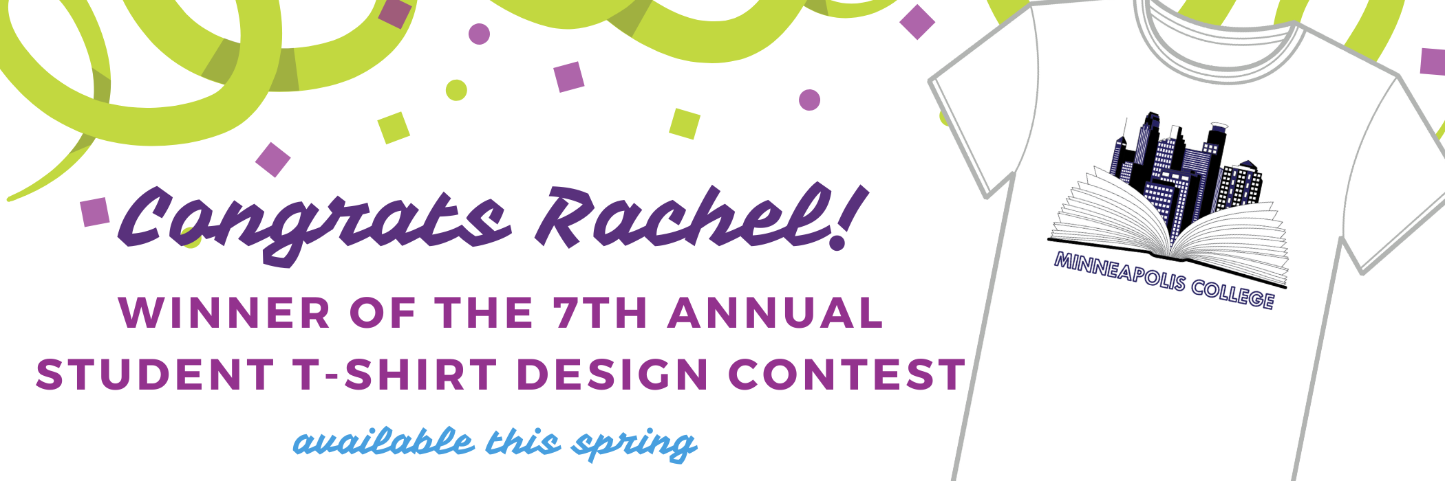 Congratulations Rachel! Winner of the seventh annual t-shirt contest.